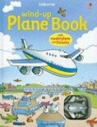 Wind-Up Plane Book [With Toy Airplane]