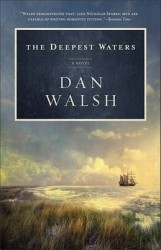 The Deepest Waters - A Novel