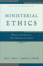 Ministerial Ethics - Moral Formation for Church Leaders