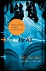 Free for All: Rediscovering the Bible in Community