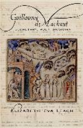 Guillaume De Machaut - Secretary, Poet, Musician