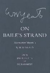 On Baile's Strand - Manuscript Materials