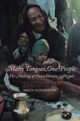 Many Tongues, One People - The Making of Tharu Identity in Nepal