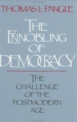 The Ennobling of Democracy - The Challenge of the Postmodern Age