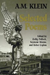 Selected Poems - Collected Works of a.M. Klein