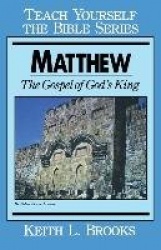 Matthew - Gospel of God's King
