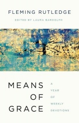 Means of Grace - A Year of Weekly Devotions