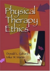 Physical Therapy Ethics Physical Therapy Ethics Physical Therapy Ethics