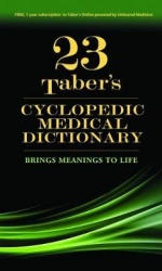 Taber`s Cyclopedic Medical Dictionary