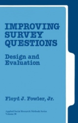 Improving Survey Questions - Design and Evaluation