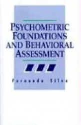 Psychometric Foundations and Behavioral Assessment