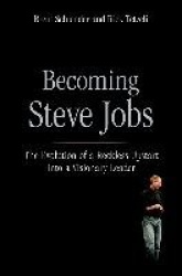Becoming Steve Jobs