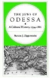 The Jews of Odessa - A Cultural History, 1794-1881
