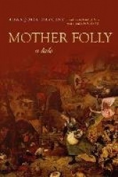 Mother Folly - A Tale