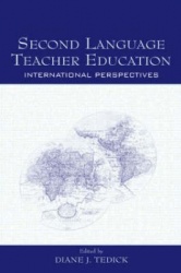 Second Language Teacher Education - International Perspectives
