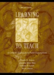 Learning to Teach - A Critical Approach to Field Experiences