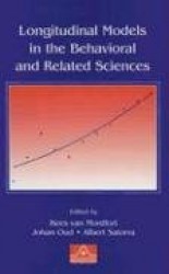 Longitudinal Models in the Behavioral and Related Sciences