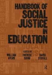 Handbook of Social Justice in Education