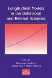 Longitudinal Models in the Behavioral and Related Sciences