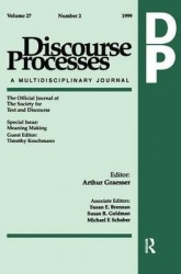 Meaning Making - A Special Issue of Discourse Processes