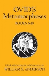 Ovid's Metamorphoses, Books 6-10