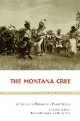The Montana Cree - A Study in Religious Persistence