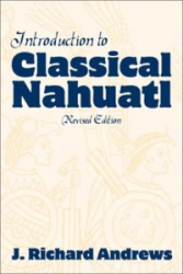 Introduction to Classical Nahuatl
