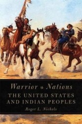 Warrior Nations - The United States and Indian Peoples