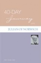 40-Day Journey with Julian of Norwich