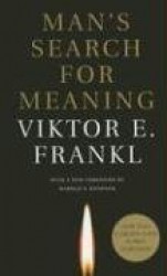 Man's Search for Meaning