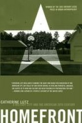 Homefront - A Military City and the American Twentieth Century