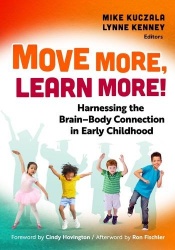 Move More, Learn More! - Harnessing the Brain–Body Connection in Early Childhood