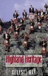 Highland Heritage - Scottish Americans in the American South