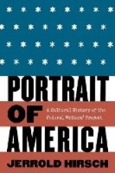 Portrait of America - A Cultural History of the Federal Writers' Project