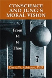 Conscience and Jung's Moral Vision - From Id to Thou