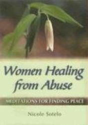 Women Healing from Abuse - Meditations for Finding Peace