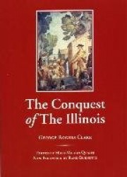 The Conquest of the Illinois