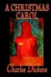 A Christmas Carol by Charles Dickens, Fiction, Classics