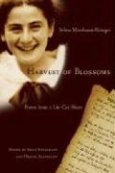 Harvest of Blossoms - Poems from a Life Cut Short