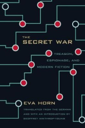 The Secret War - Treason, Espionage and Modern Fiction