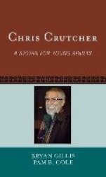 Chris Crutcher - A Stotan for Young Adults