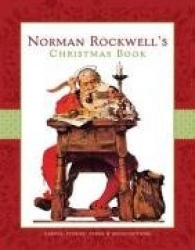 Norman Rockwell's Christmas Book - Revised and Updated