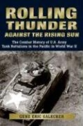 Rolling Thunder Against the Rising Sun