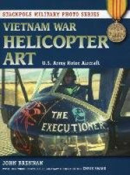 Vietnam War Helicopter Art - U.S. Army Rotor Aircraft