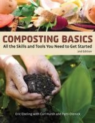 Composting Basics - All the Skills and Tools You Need to Get Started
