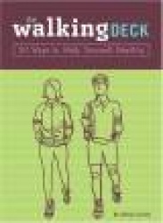 The Walking Deck: 50 Ways to Walk Yourself Healthy
