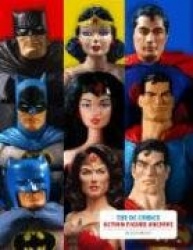 The DC Comics Action Figure Archiv