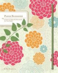 Paper Blossoms - A Pop-Up Book
