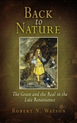 Back to Nature - The Green and the Real in the Late Renaissance