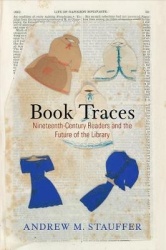 Book Traces - Nineteenth-Century Readers and the Future of the Library
